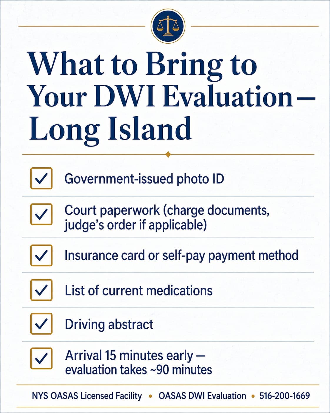 DWI Evaluation Checklist — what to bring and 8 steps in the OASAS-approved DWI/DUI evaluation process on Long Island
